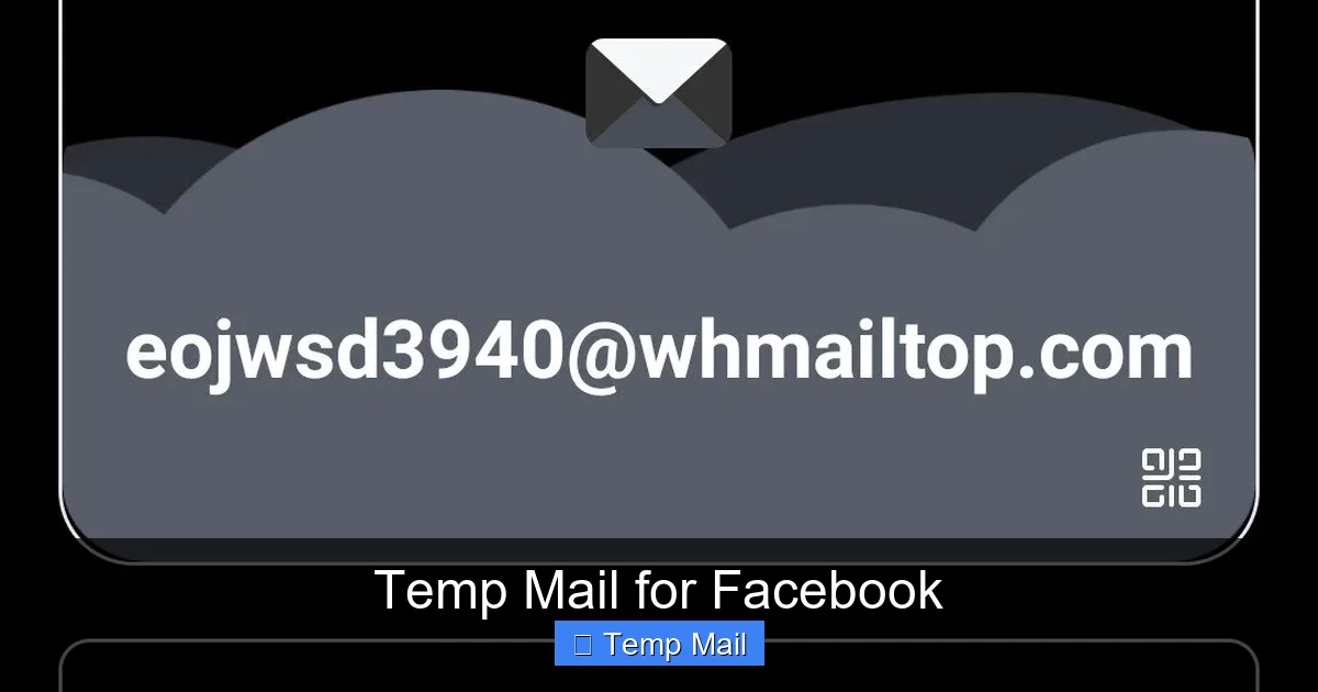 Temp Mail for Facebook