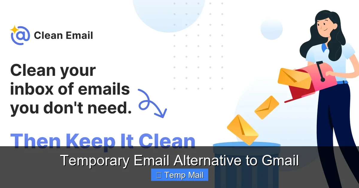 Temporary Email Alternative to Gmail