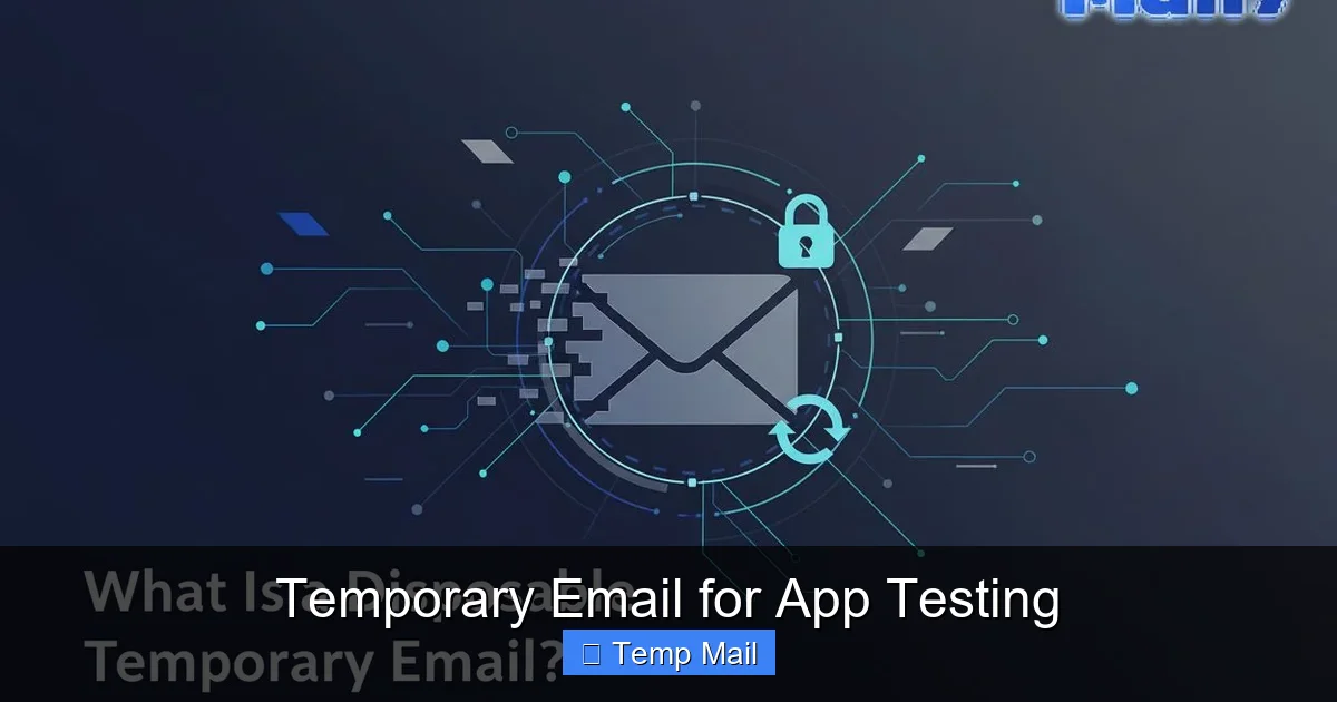 Temporary Email for App Testing