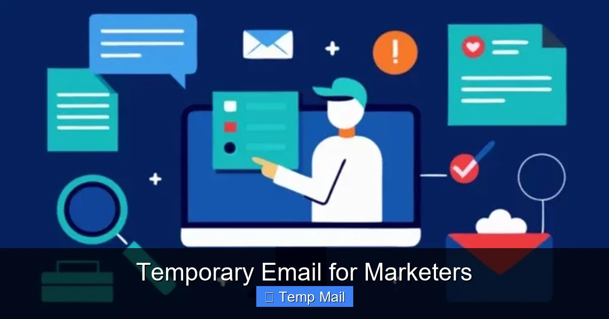 Temporary Email for Marketers