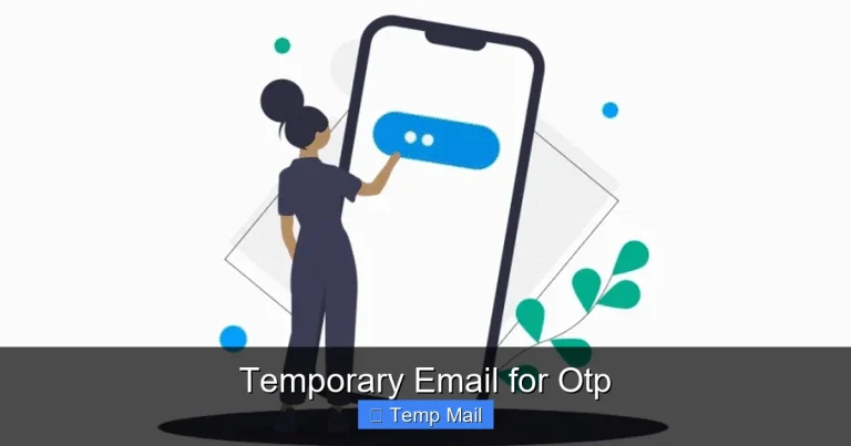 Temporary Email for Otp