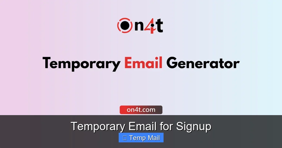 Temporary Email for Signup