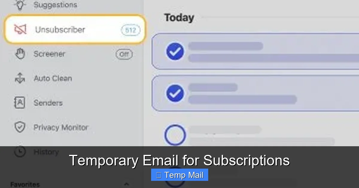 Temporary Email for Subscriptions